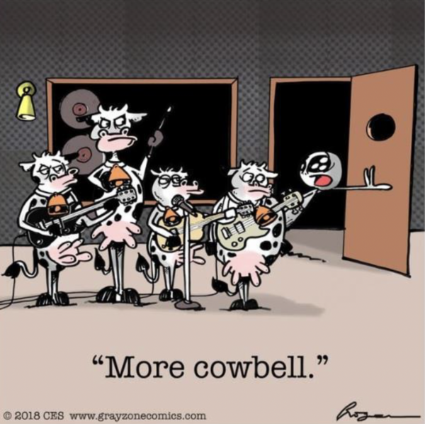 Cartoon comic of a cow-themed rock band playing instruments in a recording studio while a character bursts through the door shouting ‘More cowbell,’ parodying the famous comedy sketch.